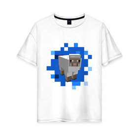 Женская футболка хлопок Oversize с принтом Minecraft sheep в Курске, 100% хлопок | свободный крой, круглый ворот, спущенный рукав, длина до линии бедер
 | майнкрафт | овечка