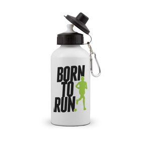 Бутылка спортивная с принтом Рожден для бега в Курске, металл | емкость — 500 мл, в комплекте две пластиковые крышки и карабин для крепления | born to run | run | бегать | рожден | рожден бежать