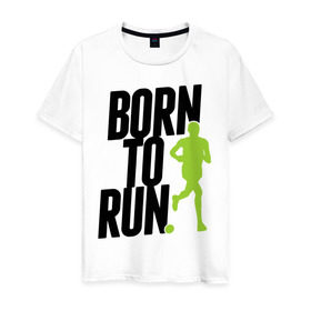 Мужская футболка хлопок с принтом Рожден для бега в Курске, 100% хлопок | прямой крой, круглый вырез горловины, длина до линии бедер, слегка спущенное плечо. | Тематика изображения на принте: born to run | run | бегать | рожден | рожден бежать