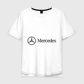 Мужская футболка хлопок Oversize с принтом Mercedes Logo в Курске, 100% хлопок | свободный крой, круглый ворот, “спинка” длиннее передней части | logo | mercedes