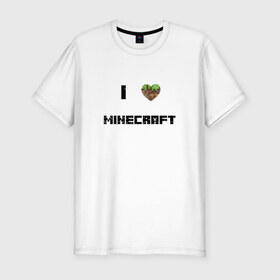 Мужская футболка премиум с принтом Minecraft сердце в Курске, 92% хлопок, 8% лайкра | приталенный силуэт, круглый вырез ворота, длина до линии бедра, короткий рукав | 