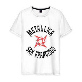 Мужская футболка хлопок с принтом Metallica (San Francisco) в Курске, 100% хлопок | прямой крой, круглый вырез горловины, длина до линии бедер, слегка спущенное плечо. | metallica | san francisco