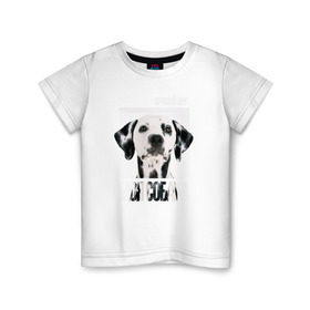 Детская футболка хлопок с принтом Далматин в Курске, 100% хлопок | круглый вырез горловины, полуприлегающий силуэт, длина до линии бедер | drug | далматин | порода | собака