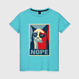Женская футболка хлопок с принтом Grumpy Cat NOPE в Курске, 100% хлопок | прямой крой, круглый вырез горловины, длина до линии бедер, слегка спущенное плечо | grumpy cat | nope