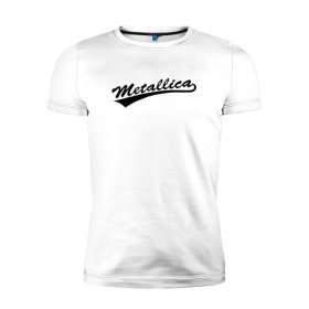 Мужская футболка премиум с принтом Metallica (Yankees font) в Курске, 92% хлопок, 8% лайкра | приталенный силуэт, круглый вырез ворота, длина до линии бедра, короткий рукав | металлика