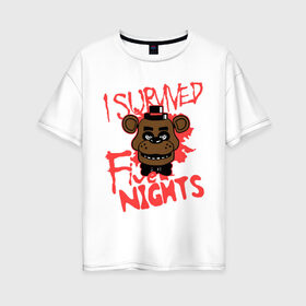 Женская футболка хлопок Oversize с принтом Five Nights At Freddys в Курске, 100% хлопок | свободный крой, круглый ворот, спущенный рукав, длина до линии бедер
 | five nights at freddys | fnaf | freddy | игры | медведь | мишка | фнаф | фредди