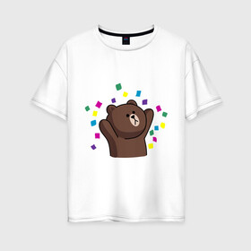 Женская футболка хлопок Oversize с принтом Стикер Line мишка в Курске, 100% хлопок | свободный крой, круглый ворот, спущенный рукав, длина до линии бедер
 | медведь | радость | стикер line