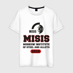 Мужская футболка хлопок с принтом МИСиС в Курске, 100% хлопок | прямой крой, круглый вырез горловины, длина до линии бедер, слегка спущенное плечо. | институт | мисис | москва | студентам | университет
