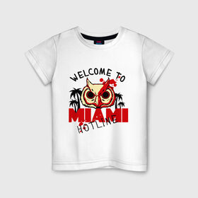 Детская футболка хлопок с принтом Hotline miami в Курске, 100% хлопок | круглый вырез горловины, полуприлегающий силуэт, длина до линии бедер | hotline miami
