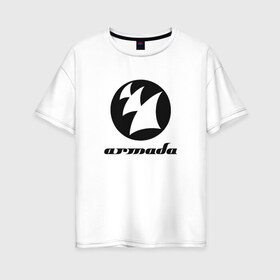 Женская футболка хлопок Oversize с принтом Armada Music в Курске, 100% хлопок | свободный крой, круглый ворот, спущенный рукав, длина до линии бедер
 | armada | armada music labelarmada music | trance