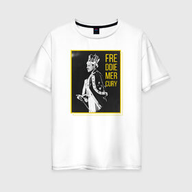 Женская футболка хлопок Oversize с принтом Фредди Меркьюри в Курске, 100% хлопок | свободный крой, круглый ворот, спущенный рукав, длина до линии бедер
 | heavy | queen | квин | меркури | метал | фредди