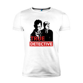 Мужская футболка премиум с принтом Настоящий детектив в Курске, 92% хлопок, 8% лайкра | приталенный силуэт, круглый вырез ворота, длина до линии бедра, короткий рукав | true detective | сериал