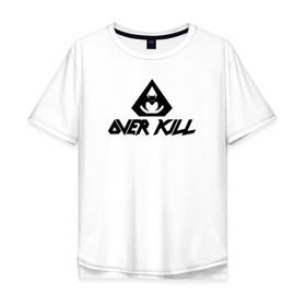 Мужская футболка хлопок Oversize с принтом Overkill в Курске, 100% хлопок | свободный крой, круглый ворот, “спинка” длиннее передней части | metall | overkilloverkill | trash | металл | трэш