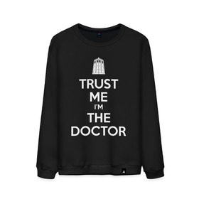 Мужской свитшот хлопок с принтом Trust me I`m the doctor в Курске, 100% хлопок |  | doctor who | keep calm | для темных основtrust me | доктор кто