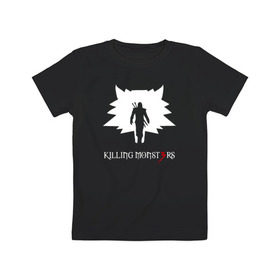 Детская футболка хлопок с принтом Killing monsters в Курске, 100% хлопок | круглый вырез горловины, полуприлегающий силуэт, длина до линии бедер | killing monsters witcher 3 ведьмак