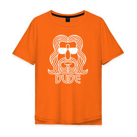 Мужская футболка хлопок Oversize с принтом DUDE в Курске, 100% хлопок | свободный крой, круглый ворот, “спинка” длиннее передней части | dude большой лебовски big lebowski