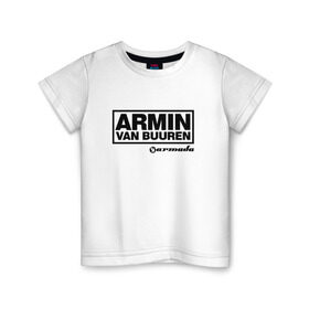 Детская футболка хлопок с принтом Armin van Buuren в Курске, 100% хлопок | круглый вырез горловины, полуприлегающий силуэт, длина до линии бедер | armada | armin van buuren | trance | армин