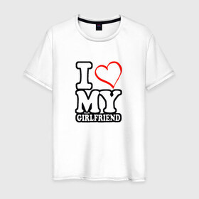 Мужская футболка хлопок с принтом I love my girlfriend в Курске, 100% хлопок | прямой крой, круглый вырез горловины, длина до линии бедер, слегка спущенное плечо. | 