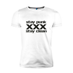 Мужская футболка премиум с принтом Оставайся панком в Курске, 92% хлопок, 8% лайкра | приталенный силуэт, круглый вырез ворота, длина до линии бедра, короткий рукав | punk | punk rock | punx | straight edge | sxe
