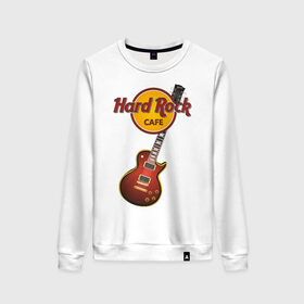 Женский свитшот хлопок с принтом Hard Rock cafe в Курске, 100% хлопок | прямой крой, круглый вырез, на манжетах и по низу широкая трикотажная резинка  | Тематика изображения на принте: гитара