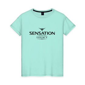 Женская футболка хлопок с принтом Sensation The Legacy в Курске, 100% хлопок | прямой крой, круглый вырез горловины, длина до линии бедер, слегка спущенное плечо | amsterdam | sensation | the legacy | сэнсэйшн