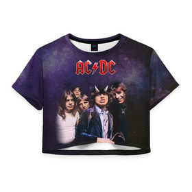 Женская футболка 3D укороченная с принтом AC/DC в Курске, 100% полиэстер | круглая горловина, длина футболки до линии талии, рукава с отворотами | ac dc | acdc | hell | highway | rock | to | рок | эйсидиси