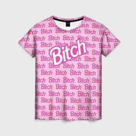 Женская футболка 3D с принтом Bitch в Курске, 100% полиэфир ( синтетическое хлопкоподобное полотно) | прямой крой, круглый вырез горловины, длина до линии бедер | Тематика изображения на принте: девушкам | пафосные