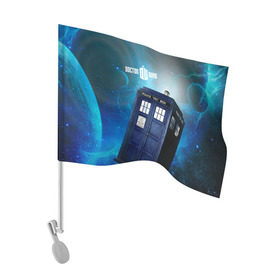 Флаг для автомобиля с принтом Тардис в Курске, 100% полиэстер | Размер: 30*21 см | Тематика изображения на принте: doctor who | будка | доктор кто | сериал | тардис
