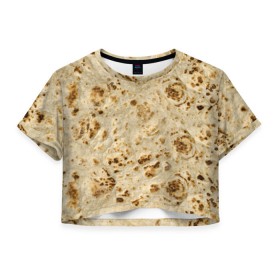 Женская футболка 3D укороченная с принтом Лаваш в Курске, 100% полиэстер | круглая горловина, длина футболки до линии талии, рукава с отворотами | еда | лаваш | прикол | прикольные | хлеб