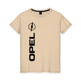 Женская футболка хлопок с принтом OPEL в Курске, 100% хлопок | прямой крой, круглый вырез горловины, длина до линии бедер, слегка спущенное плечо | opel опель
