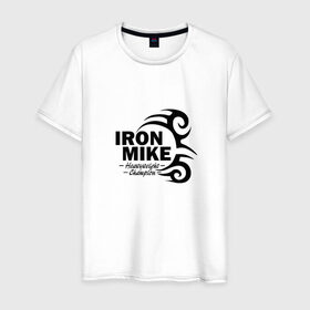 Мужская футболка хлопок с принтом Iron Mike Tyson в Курске, 100% хлопок | прямой крой, круглый вырез горловины, длина до линии бедер, слегка спущенное плечо. | майк тайсон