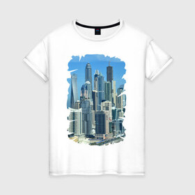 Женская футболка хлопок с принтом Дубай в Курске, 100% хлопок | прямой крой, круглый вырез горловины, длина до линии бедер, слегка спущенное плечо | dubai | арабские эмираты | мегаполис