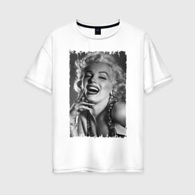 Женская футболка хлопок Oversize с принтом Marilyn Monroe в Курске, 100% хлопок | свободный крой, круглый ворот, спущенный рукав, длина до линии бедер
 | marilyn monroe | актриса | мэрилин монро | певица