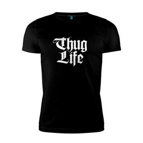 Мужская футболка премиум с принтом Thug Life 2pac в Курске, 92% хлопок, 8% лайкра | приталенный силуэт, круглый вырез ворота, длина до линии бедра, короткий рукав | 2pac | life | rap | thug | tupac | рэп | тупак