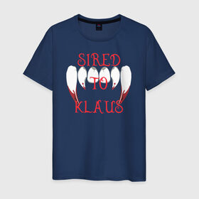 Мужская футболка хлопок с принтом Sired to Klaus в Курске, 100% хлопок | прямой крой, круглый вырез горловины, длина до линии бедер, слегка спущенное плечо. | 