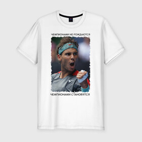 Мужская футболка премиум с принтом Рафаэль Надаль (Rafael Nadal) в Курске, 92% хлопок, 8% лайкра | приталенный силуэт, круглый вырез ворота, длина до линии бедра, короткий рукав | Тематика изображения на принте: 