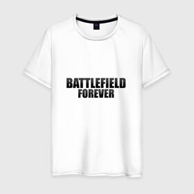 Мужская футболка хлопок с принтом Battlefield Forever в Курске, 100% хлопок | прямой крой, круглый вырез горловины, длина до линии бедер, слегка спущенное плечо. | Тематика изображения на принте: 