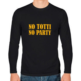 Мужской лонгслив хлопок с принтом No Totti, No party в Курске, 100% хлопок |  | Тематика изображения на принте: franchesco | roma | totti | рома | тотти