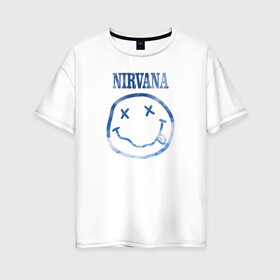 Женская футболка хлопок Oversize с принтом Nirvana sky в Курске, 100% хлопок | свободный крой, круглый ворот, спущенный рукав, длина до линии бедер
 | cobain | kurt | nirvana | кобейн | курт | нирвана
