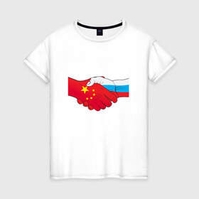 Женская футболка хлопок с принтом Россия Китай в Курске, 100% хлопок | прямой крой, круглый вырез горловины, длина до линии бедер, слегка спущенное плечо | европа | китай | россия | руки | сила
