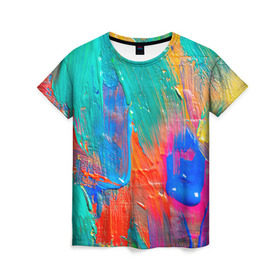 Женская футболка 3D с принтом Абстракция красок в Курске, 100% полиэфир ( синтетическое хлопкоподобное полотно) | прямой крой, круглый вырез горловины, длина до линии бедер | мазки | масло | яркий
