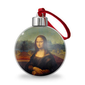 Ёлочный шар с принтом Леонардо да Винчи - Мона Лиза в Курске, Пластик | Диаметр: 77 мм | картина | леонардо да винчи | лиза | мона | мона лиза | художник