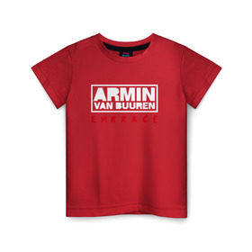 Детская футболка хлопок с принтом Armin van Buuren Embrace в Курске, 100% хлопок | круглый вырез горловины, полуприлегающий силуэт, длина до линии бедер | armin van buuren | embrace | trance | только для личный витринarmin