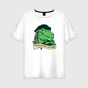 Женская футболка хлопок Oversize с принтом Philosoraptor в Курске, 100% хлопок | свободный крой, круглый ворот, спущенный рукав, длина до линии бедер
 | динозавр | наука | учитель | философия