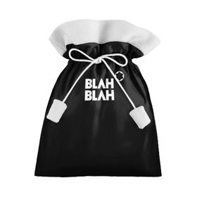 Подарочный 3D мешок с принтом Blah-blah в Курске, 100% полиэстер | Размер: 29*39 см | montblanc | монблан