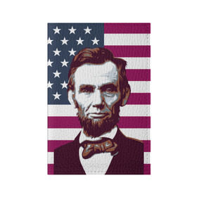 Обложка для паспорта матовая кожа с принтом Авраам Линкольн в Курске, натуральная матовая кожа | размер 19,3 х 13,7 см; прозрачные пластиковые крепления | авраам линкольн | президент | сша | флаг