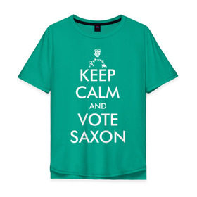 Мужская футболка хлопок Oversize с принтом Keep Calm and Vote Saxon в Курске, 100% хлопок | свободный крой, круглый ворот, “спинка” длиннее передней части | Тематика изображения на принте: and | bad | calm | doctor | keep | make | saxon | souffles | tardis | tennant | vote | who | wolf | доктор | кто | смит | тардис | теннант