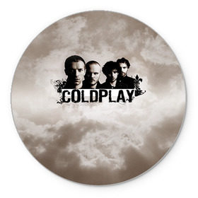 Коврик круглый с принтом Coldplay в Курске, резина и полиэстер | круглая форма, изображение наносится на всю лицевую часть | coldplay | rock | колдплэй | рок
