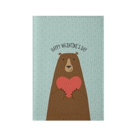 Обложка для паспорта матовая кожа с принтом Медведь с сердцем в Курске, натуральная матовая кожа | размер 19,3 х 13,7 см; прозрачные пластиковые крепления | 14 февраля | bears | love | love you | валентин | влюбленные | день святого валентина | лав | любовь | медведб | медведи | мишки | подарок девушке | подарок парню