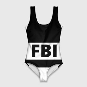 Купальник-боди 3D с принтом Бронежилет ФБР (FBI) в Курске, 82% полиэстер, 18% эластан | Круглая горловина, круглый вырез на спине | fbi | бронежилет фбр (fbi)фбр | спецслужбы | федеральное бюро расследований